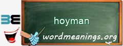 WordMeaning blackboard for hoyman